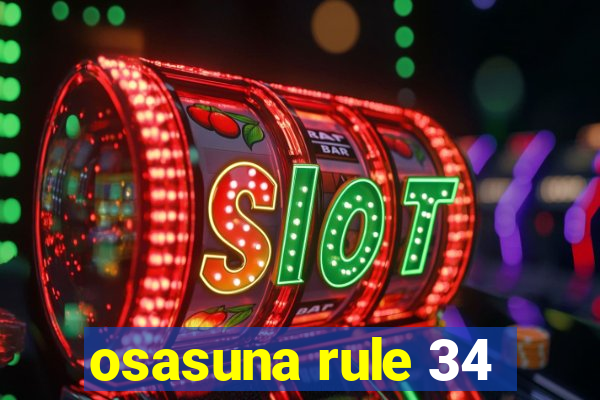 osasuna rule 34